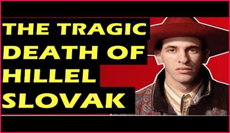 The Tragic Death Of Hillel Slovak